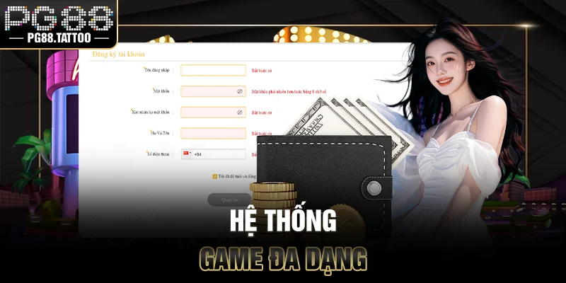 Đăng Ký PG88 Hệ thống game đa dạng